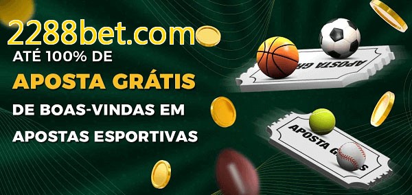 2288bet.combet Ate 100% de Aposta Gratis